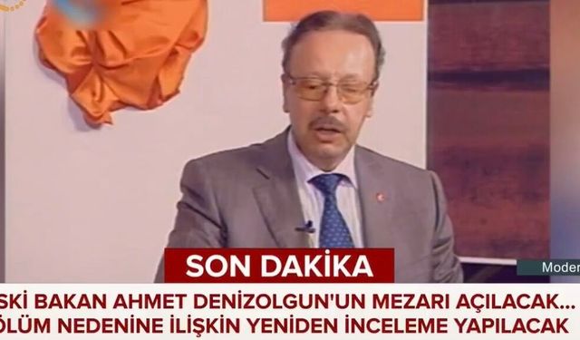 SON DAKİKA | ARİF AHMET DENİZOLGUN’UN MEZARI AÇILACAK