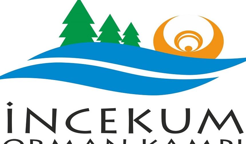 İncekum Orman Kampı 2025 Ücretleri ve Hizmetleri Belli Oldu