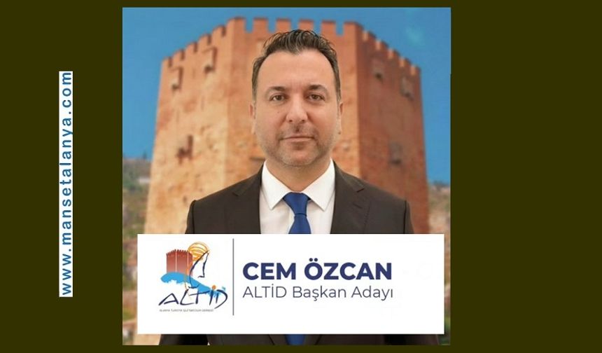 Cem Özcan’dan ALTİD’e Güçlü Çağrı: “Birlik Olursak Başarırız!”