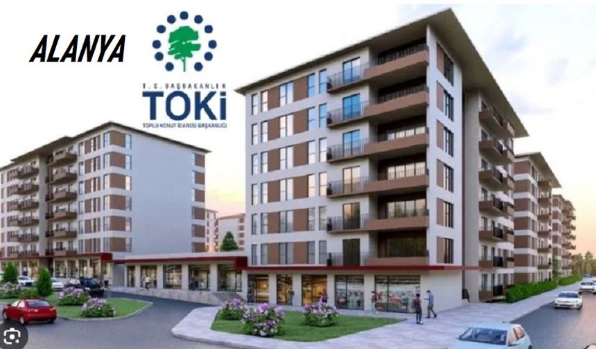 Alanya’da TOKİ Fiyaskosu: Vatandaş İsyanda, Yetkililer Sessiz