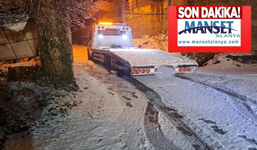 Alanya’da Kış Alarmı! 7 Yayla Yolu Trafiğe Kapatıldı