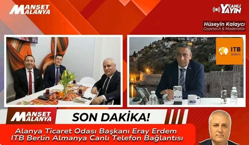 ALTSO Başkanı Eray Erdem, ITB Berlin’den “Off The Record”a Bağlandı