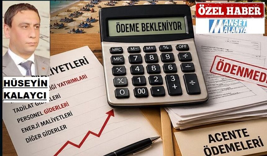 Alanya’da Sezon Açıldı, Hesaplar Karıştı Yangın Yönetmeliği + Ödeme Krizi: Otelcinin Zor Yılı