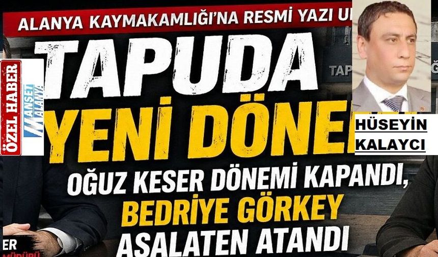 Tapuda Devir Teslim! Oğuz Keser Dönemi Kapandı, Bedriye Görkey Asaleten Atandı