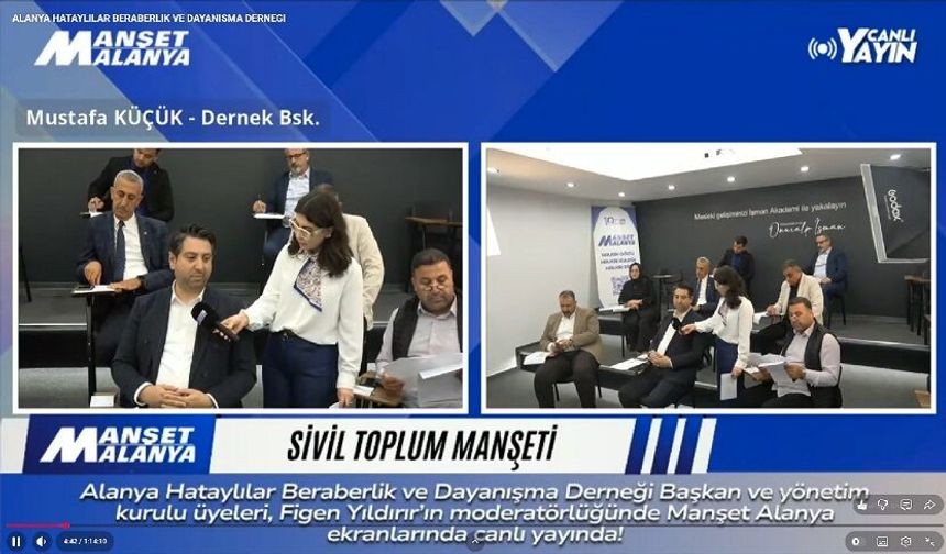 Canlı Yayında Unutulmadı: Manşet Alanya’da Hatay Gündemi