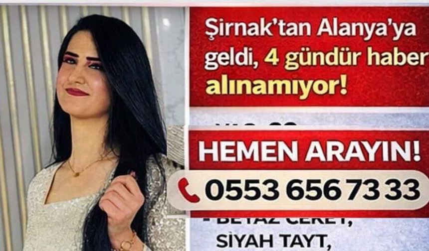 "Şırnak’tan Alanya’ya Gitti… 20 Yaşındaki Genç Kızdan 4 Gündür Haber Yok!"