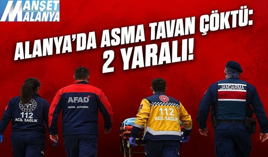 Kargıcak’ta Korku Dolu Anlar: Asma Tavan Çöktü, 2 Kişi Yaralandı