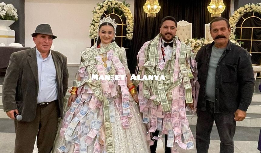 Alanya da Düğün Değil, Servet Töreni: Metrelerce Dolar Takıldı!