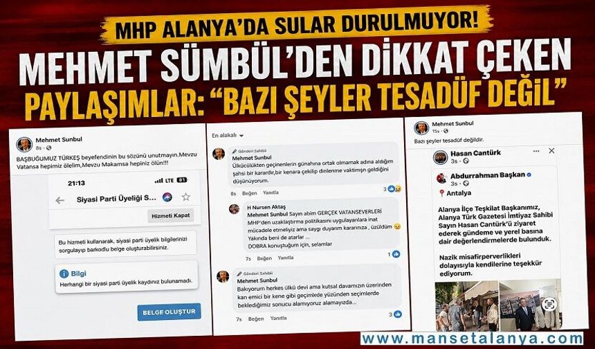 MHP Alanya’da Görev Değişimi Sonrası Dikkat Çeken İstifa: Sünbül Partisinden Ayrıldı