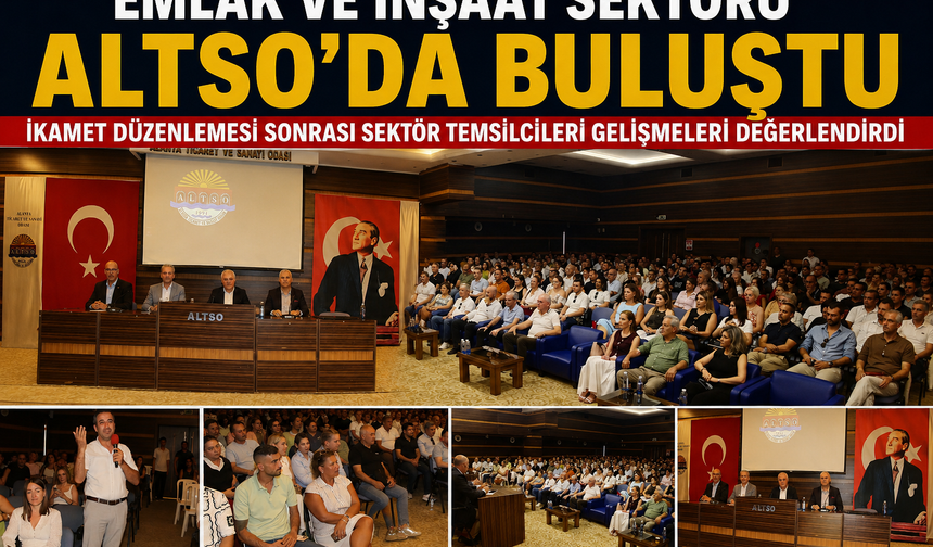 ALTSO’dan Sektöre Çağrı: “Stokları Eritelim, Alanya’yı Nadasa Bırakalım”