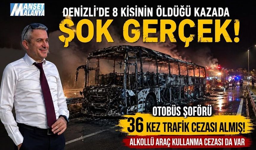 Denizli’deki Faciada Şok Detay: Şoförün 36 Trafik Cezası Çıktı