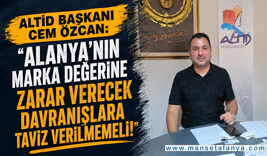 Turizmde Kırmızı Çizgi: "Şehrin İmajını Zedeleyenlere Taviz Verilmemeli"