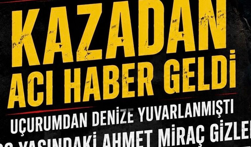 Gazipaşa’daki Uçurum Kazasından Kahreden Haber