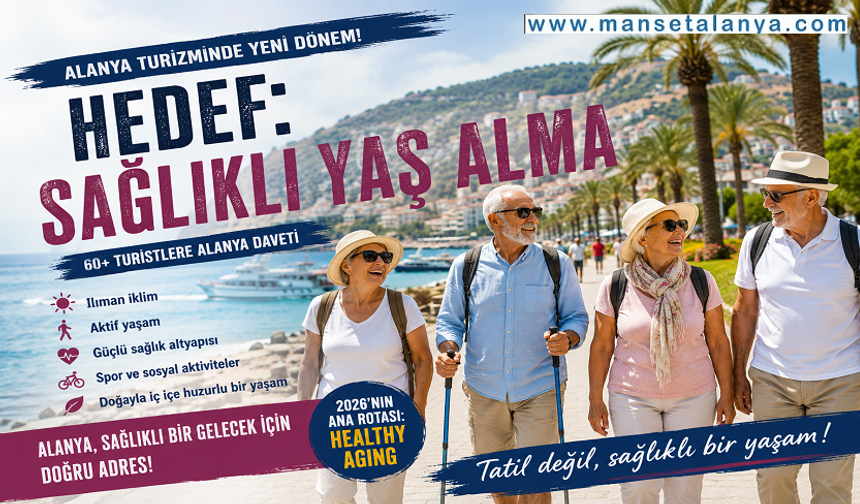 Alanya emekliliğe talip! 60 yaş üstüne "Gel, genç kal" daveti