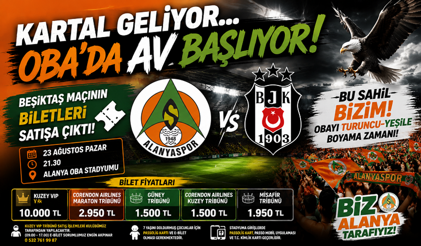 Kartal geliyor.. Alanya Oba'da av başlıyor. Biletler satışa çıktı