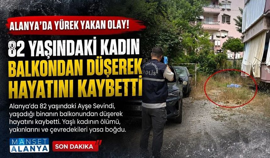 Alanya'da yürek yakan olay