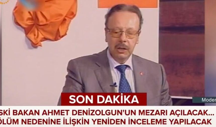 SON DAKİKA | ARİF AHMET DENİZOLGUN’UN MEZARI AÇILACAK