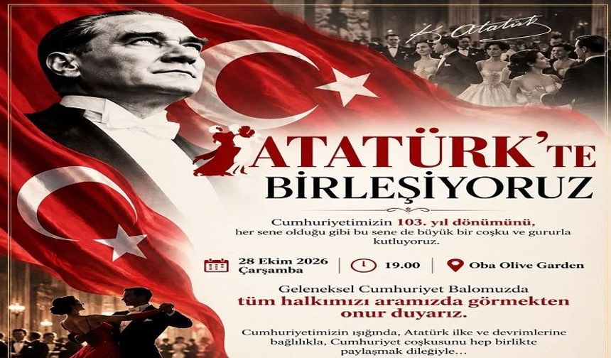 ALANYA’DA CUMHURİYET BALOSU HEYECANI: ADD’DEN DAVET VAR!