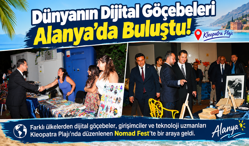Laptoplar Açıldı, Dünya Alanya’ya Geldi!