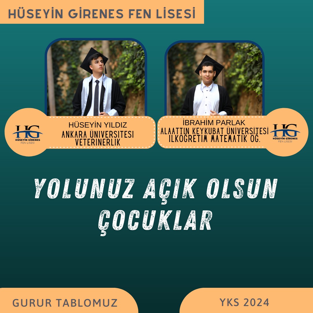 Başlık Hüseyin Girenes Fen Lisesi Gurur Tablosu