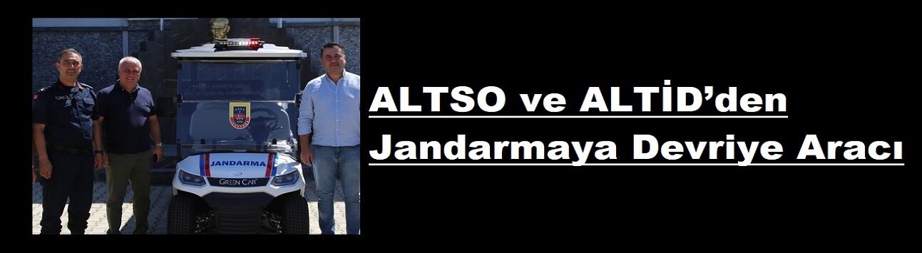 Alanya Sahillerinde Güvenliğe Anlamlı Destek: ALTSO ve ALTİD’den Jandarmaya Devriye Aracı