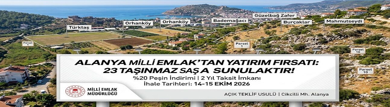 Alanya’da 23 taşınmaz satışa çıkıyor: Fiyatlar 61 bin TL’den başlıyor