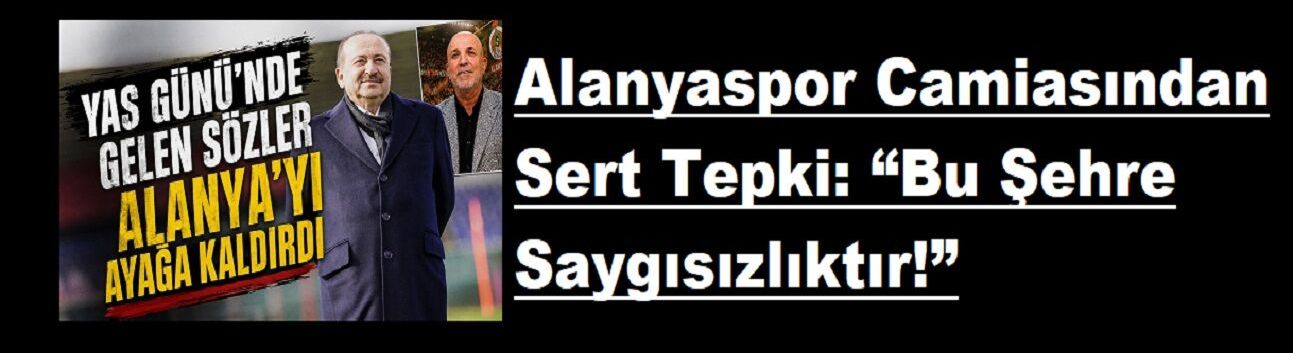 Acının Üzerine Gelen Sözler! Alanyaspor Cephesi Memik Yılmaz’dan Özür Bekliyor