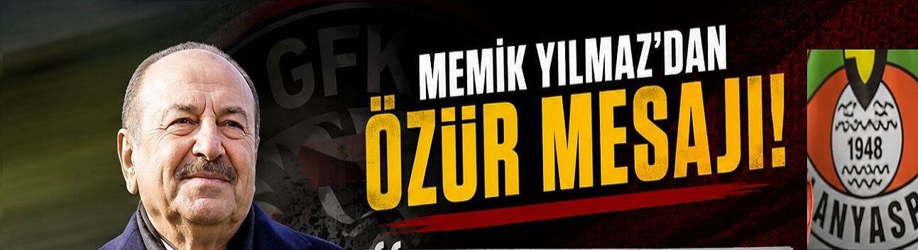Memik Yılmaz Geri Adım Attı: “Alanyaspor Camiasından Özür Dilerim”