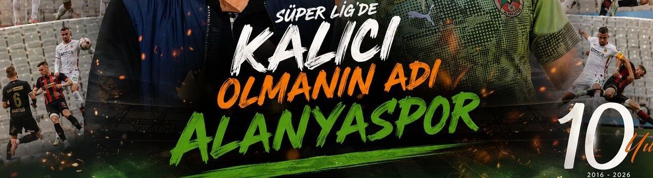 Özel Araştırma Haber: 10 Yıldır Süper Lig’de: İşte Alanyaspor Gerçeği