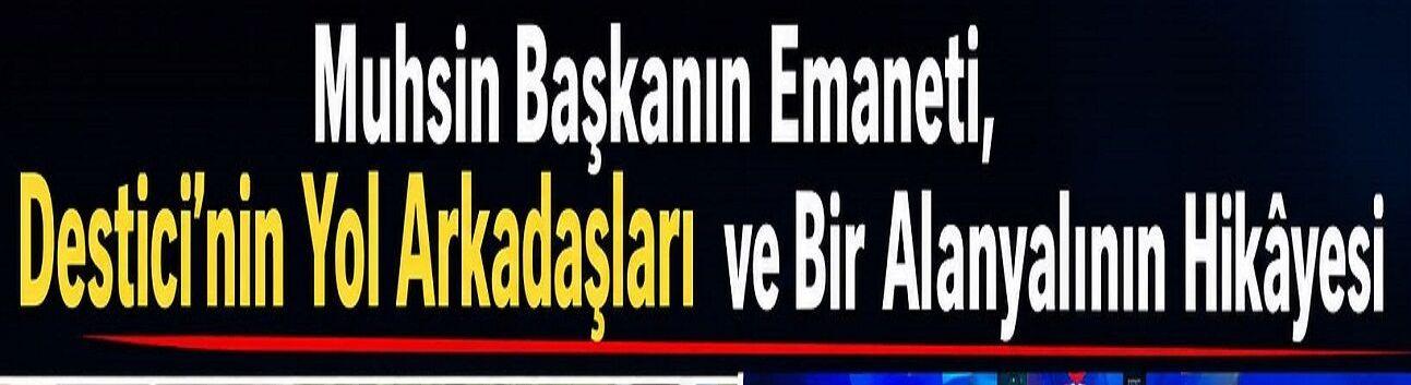 BİR HAFTA SONRA ŞEHİT OLDU… BUGÜN O DAVANIN EN GÜÇLÜ KADROLARINDAN BİRİNDE BİR ALANYALI VAR