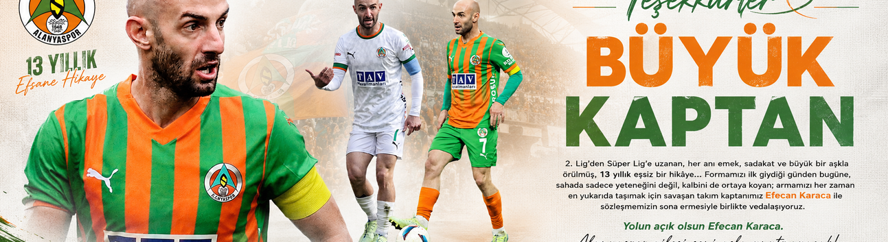 Alanyaspor Ailesi Unutmayacak: Efecan Karaca’ya Duygusal Uğurlama