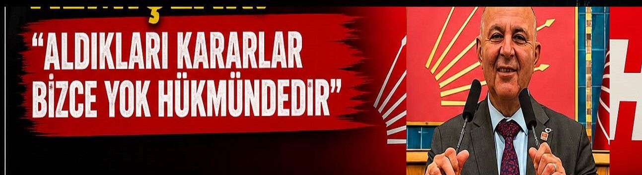 CHP Alanya İlçe Başkanı Kandemir: “Gönderilen Yazılar ve Alınan Kararlar Bizim Açımızdan Yok Hükmündedir”