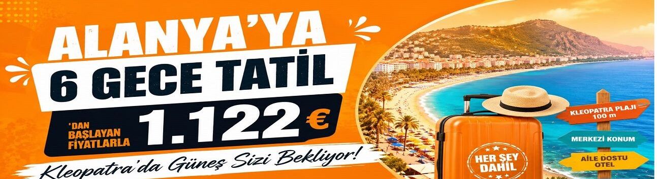 Alanya’ya 6 Gece Tatil 1.122 Euro! Slovaklar Valizi Kapıp Geliyor