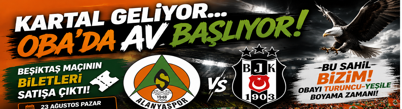 Kartal geliyor.. Alanya Oba'da av başlıyor. Biletler satışa çıktı