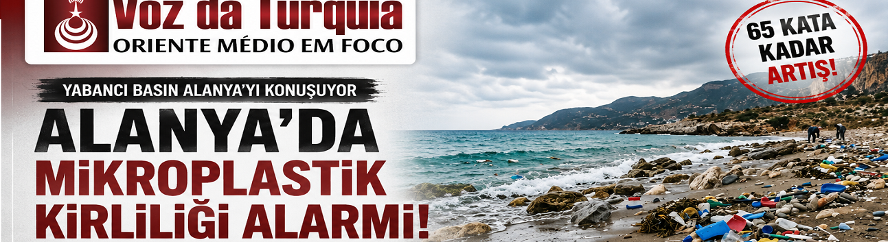 Alanya’da Deniz Kirliliği Sınırları Aştı, Dünya Basını Yazdı